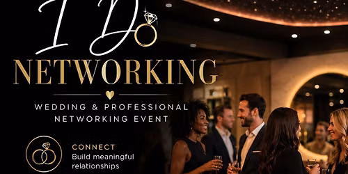 I DO Networking \/ Social sponsored by Barbie's Bridal Boutique