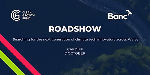 Cardiff Climate Tech Roadshow