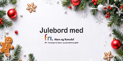 JULEBORD 2025 // FRI Møre og Romsdal