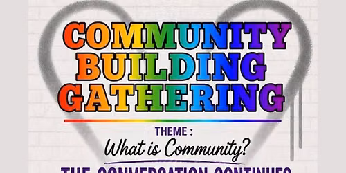 Community Building Gathering & Potluck