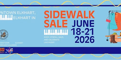 Downtown Elkhart Sidewalk Sale During Jazzfest Days! 