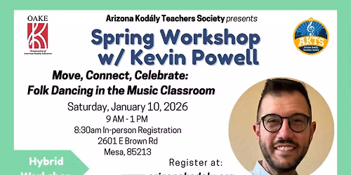\u201cMove, Connect, Celebrate: Folk Dancing in the Music Classroom\u201d with\/ Kevin Powell