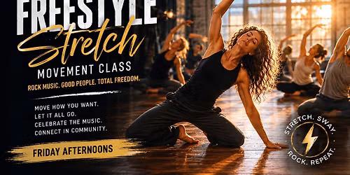 Freestyle Stretch - "Get the Led Out"