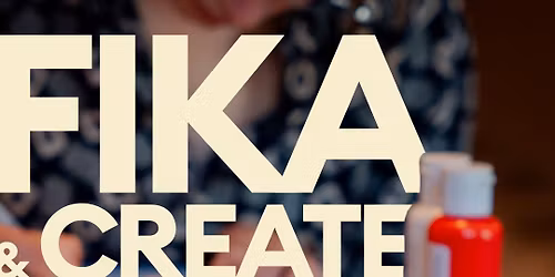Fika & create at Bageri Baka