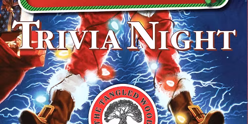 Christmas Vacation Trivia Night @ The Tangled Wood (Bettendorf, IA) \/ Tuesday, December 23rd @ 6pm