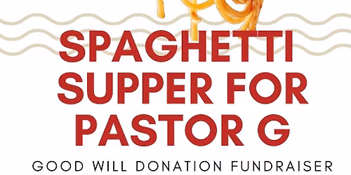 Spaghetti Supper and Take & Paint Art Kits in Support of Pastor Gerald