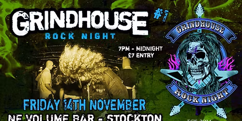 GRINDHOUSE ROCK NIGHT (STOCKTON)