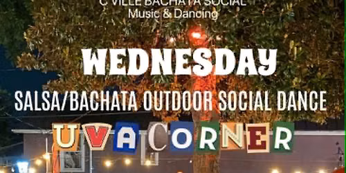 WEDNESDAY SALSA\/BACHATA SOCIAL DANCE @ UVA CORNER