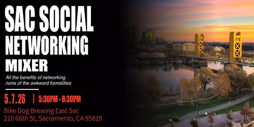 Sac Social Networking Mixer