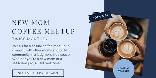 New Mom Coffee Meetup
