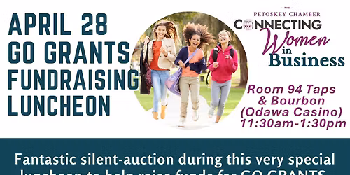 Connecting Women in Business GO GRANTS Fundraiser Luncheon