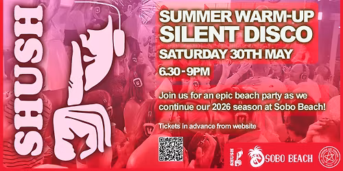 Summer Warm-Up Silent Disco at Sobo Beach