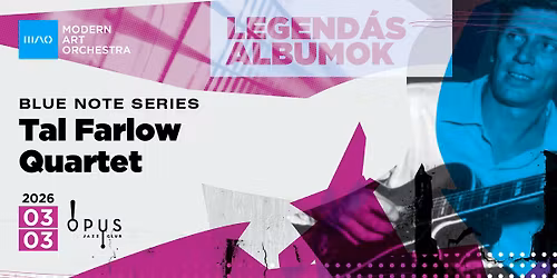 MAO Legend\u00e1s Albumok | Blue Note Series | The Tal Farlow Quartet