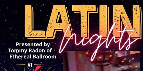 COMMUNITY EVENT: Latin Nights at Mas Mexicali Cantina