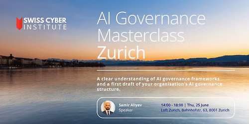 AI Governance Masterclass in Zurich