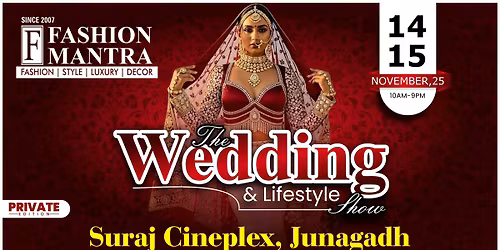 THE BIG WEDDING EXHIBITION - JUNAGADH (NOVEMBER 2025)