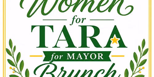100 Women For Tara for Mayor of Akron Brunch