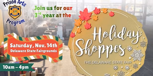 Prison Arts Program at the Holiday Shoppes