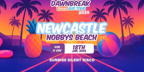 Dawnbreak Tour 2026 - Newcastle