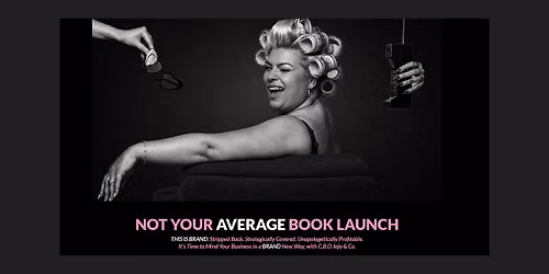 Not Your Average Book Launch