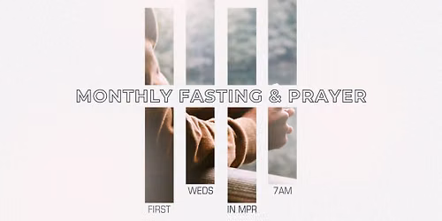Monthly Fasting & Prayer