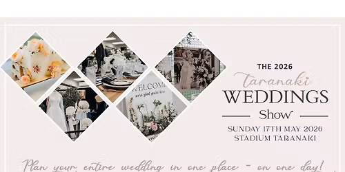 The 2026 Taranaki Weddings Show