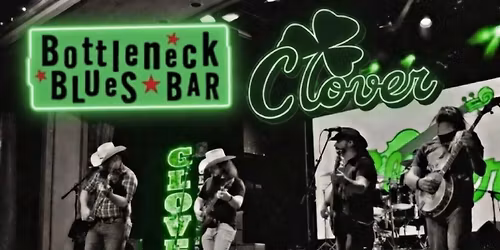 Clover at The Bottleneck Blues Bar (Ameristar Casino)