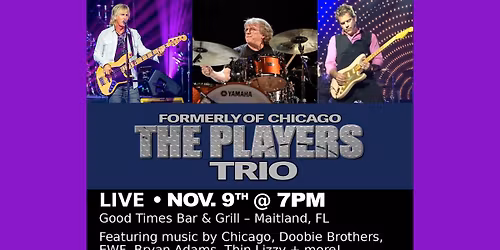 The Players TRIO - Live at Good Times Bar & Grill