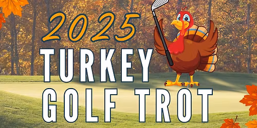 2025 Turkey Golf Trot - Terre Du Lac Country Club