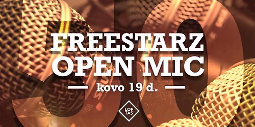 Freestarz Open Mic #50!