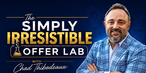 The Simply Irresistible Offer Lab - Charleston