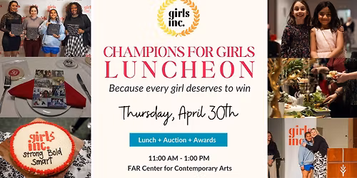 Girls Inc. Champions For Girls Luncheon