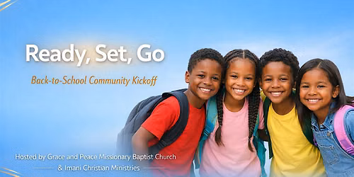 Ready, Set, Go! Back To School Event