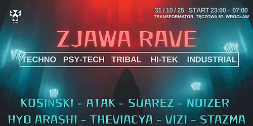 ZJAWA RAVE - KOSI\u0143SKI BE\\PL - SUAREZ ES -  NOIZER BE