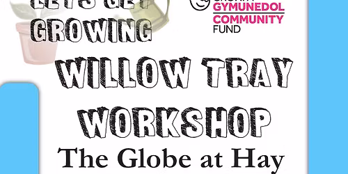 Willow Tray Workshop