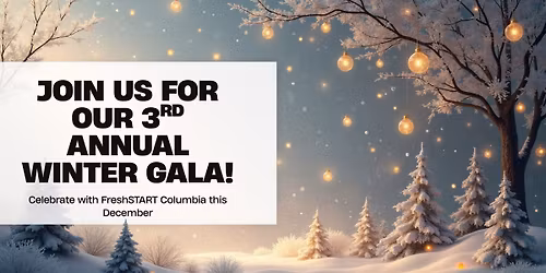 FreshSTART Columbia\u2019s 3rd Annual Winter Gala