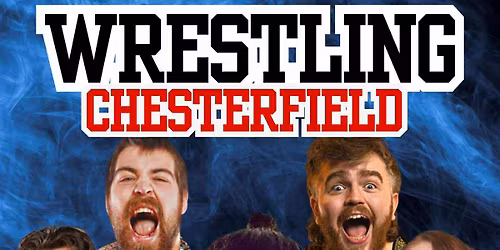 Family friendly Wrestling back in Chesterfield Christmas cracker tour! 