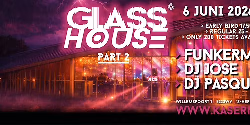 Glass House part II
