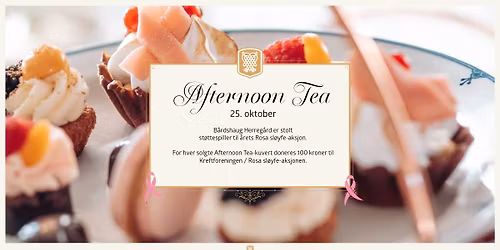 \ud83c\udf80 Afternoon Tea i Herreg\u00e5rden med Rosa Sl\u00f8yfe-markering\ud83c\udf80