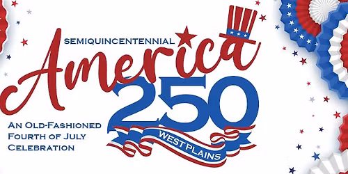 America 250 - West Plains