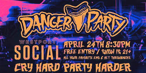 Danger Party at Westport Social - 12\/27