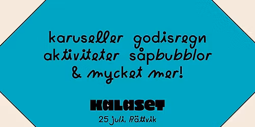 Kalaset @ Classic Kalaset - den nya familjefestivalen!