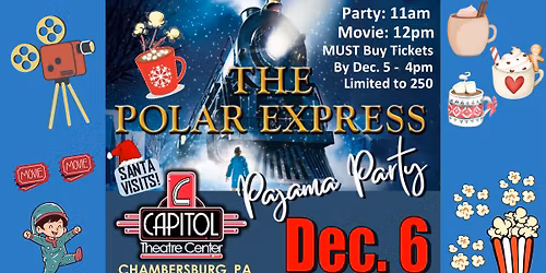 THE POLAR EXPRESS PAJAMA PARTY & MOVIE