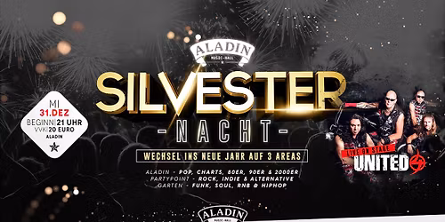 Aladin Silvester Nacht - mit UNITED 4 live!
