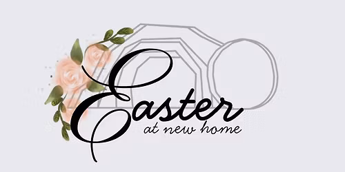 Easter Service at New Home