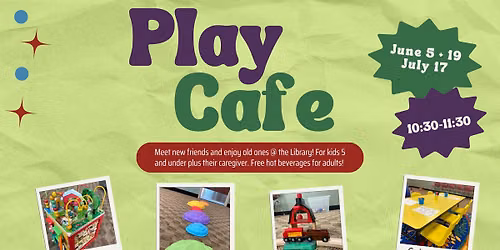 Summer Play Cafe