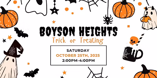 \ud83c\udf83 Boyson Heights Community Trick-or-Treat \ud83c\udf83