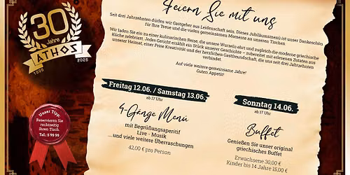 Feiern Sie mit uns - 30 Jahre Restaurant Athos in Delitzsch!