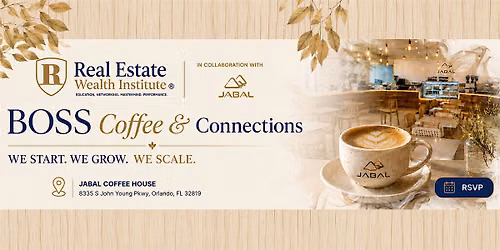 BOSS Coffee & Connections Orlando | REWI Real Estate Networking