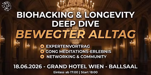BIOHACKING & LONGEVITY "DEEP DIVE" #5 - BEWEGTER ALLTAG